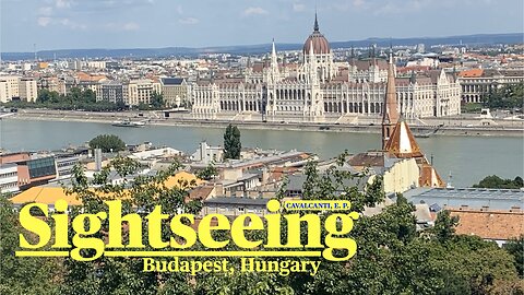 Budapest tour / Passeio turístico por Budapeste