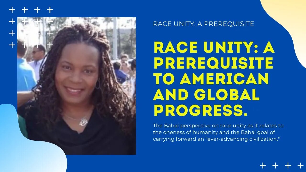 Race Unity: A Prerequisite to American and Global Progress.