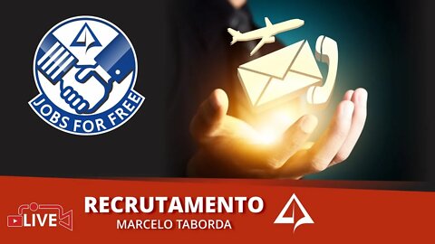 👨🏻‍✈‍ JOBS FOR FREE Nº 003 - Recrutamento