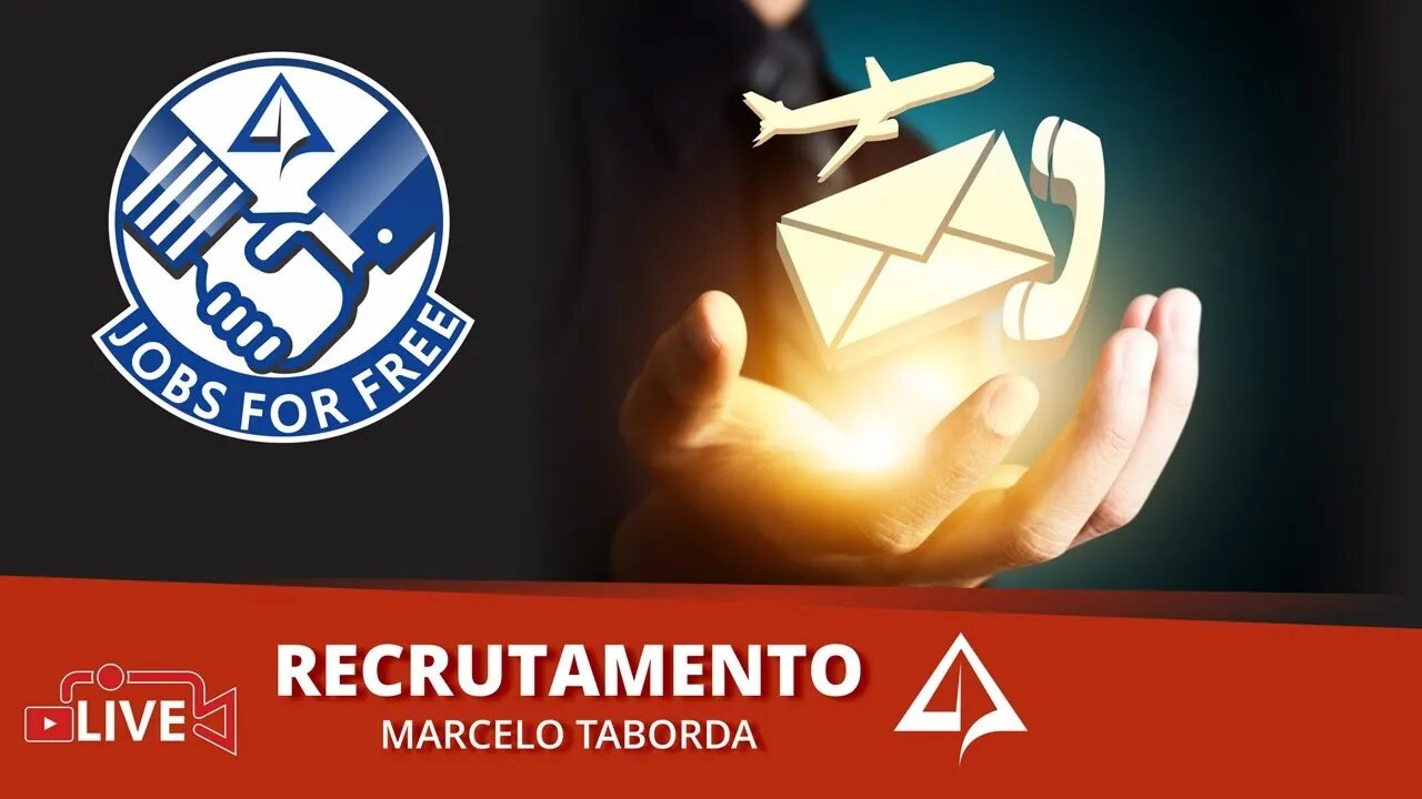 👨🏻‍✈‍ JOBS FOR FREE Nº 003 - Recrutamento