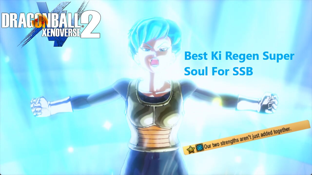 Best Ki Regen Super Soul For SSGSS! Super Saiyan Blue Buff | Dragon Ball Xenoverse 2 Free Update!