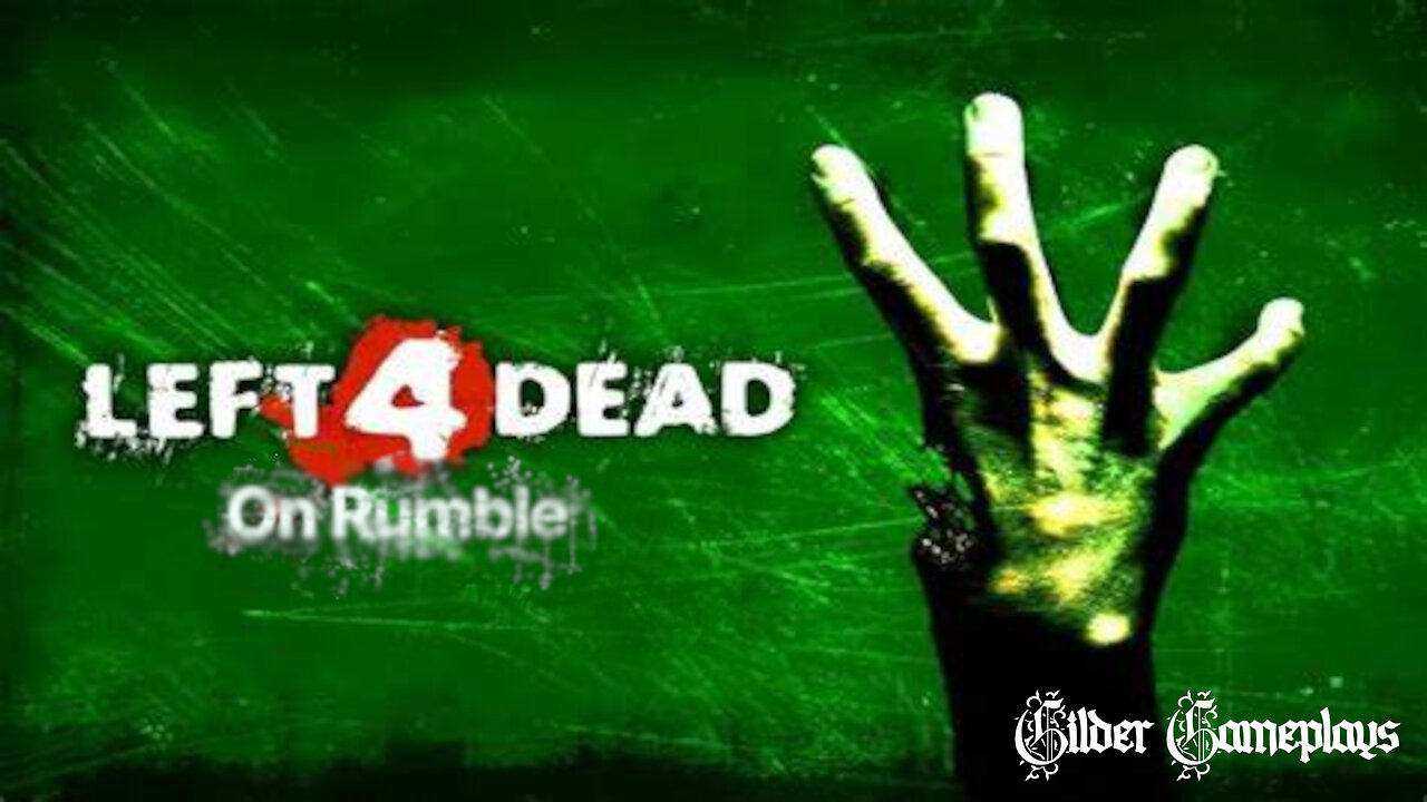 Left 4 Dead Live Stream 3/9