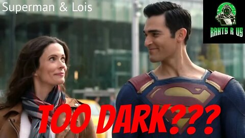 Is Superman & Lois Too Dark???