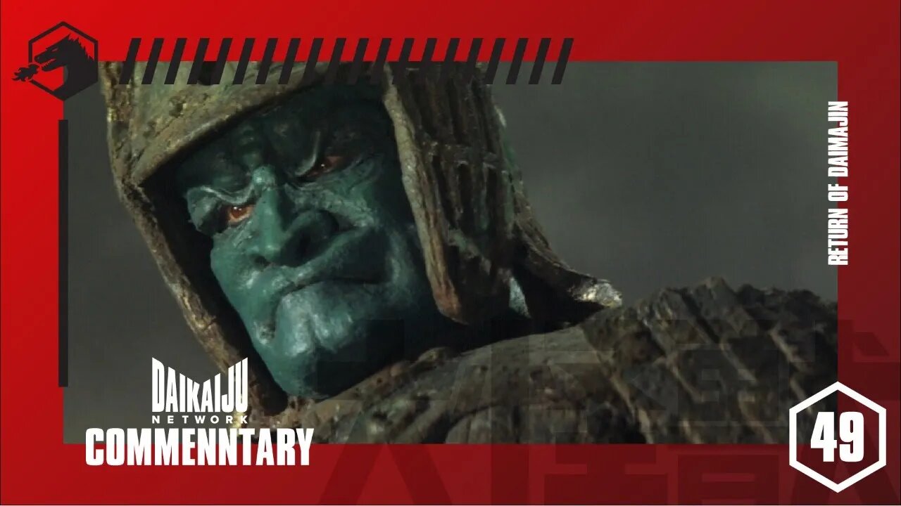 DKN Commentary - Episode 49: Return of Daimajin