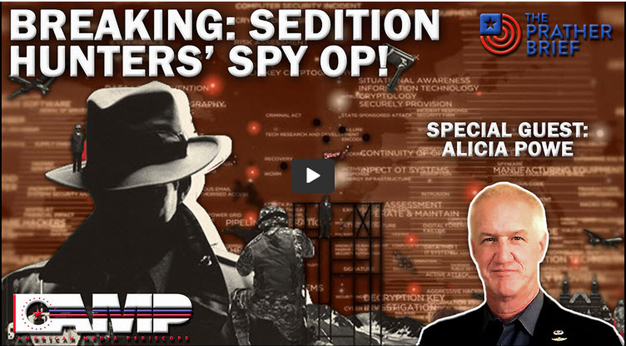 BREAKING: SEDITION HUNTERS’ SPY OP! | The Prather Brief Ep. 98