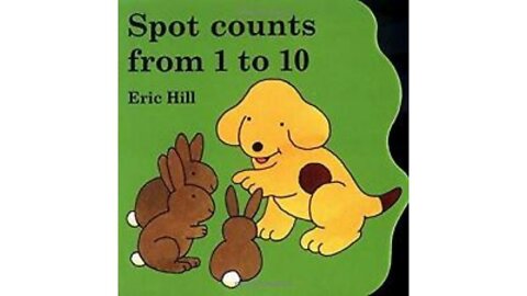 Spot Counts From 1 to 10- Read Along