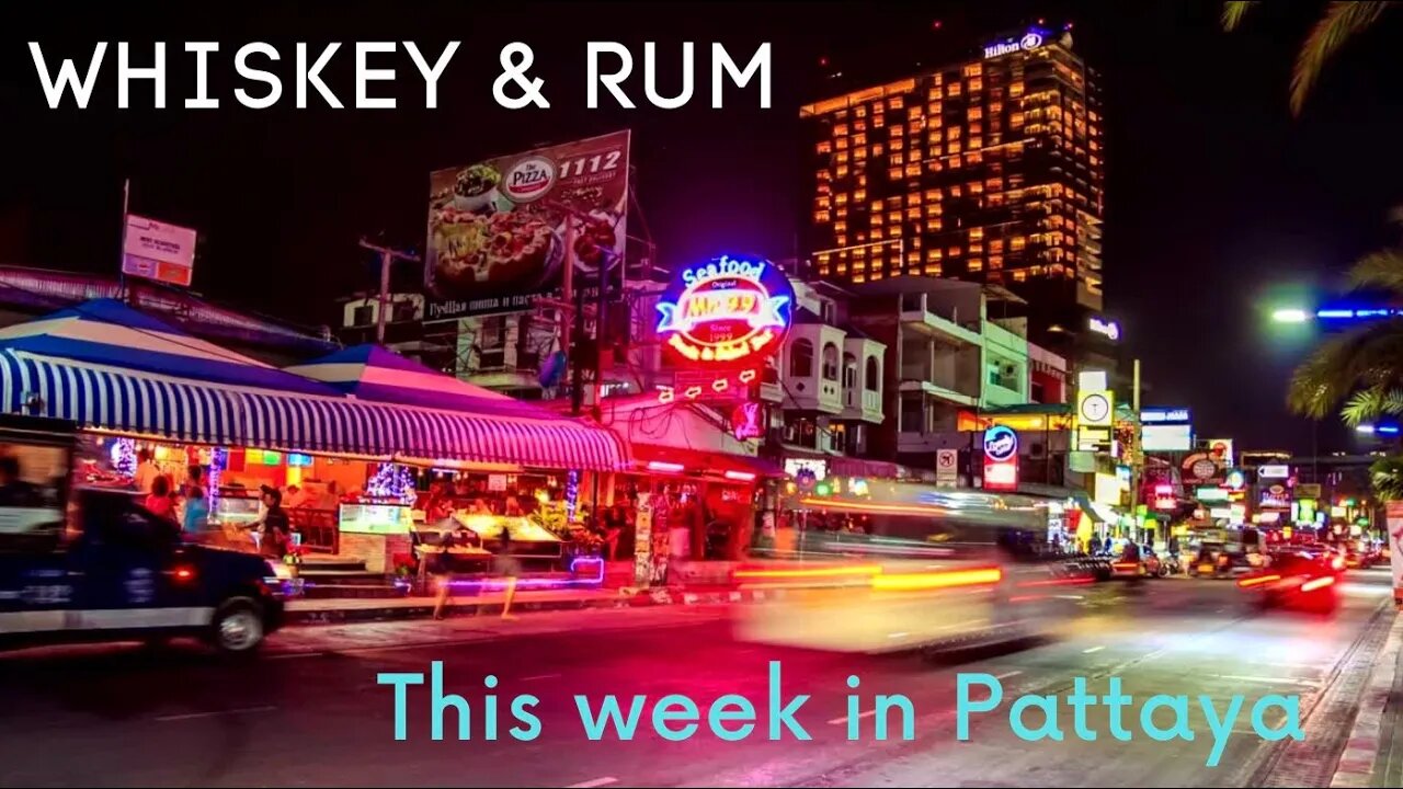 W&R: This week in Pattaya Thailand