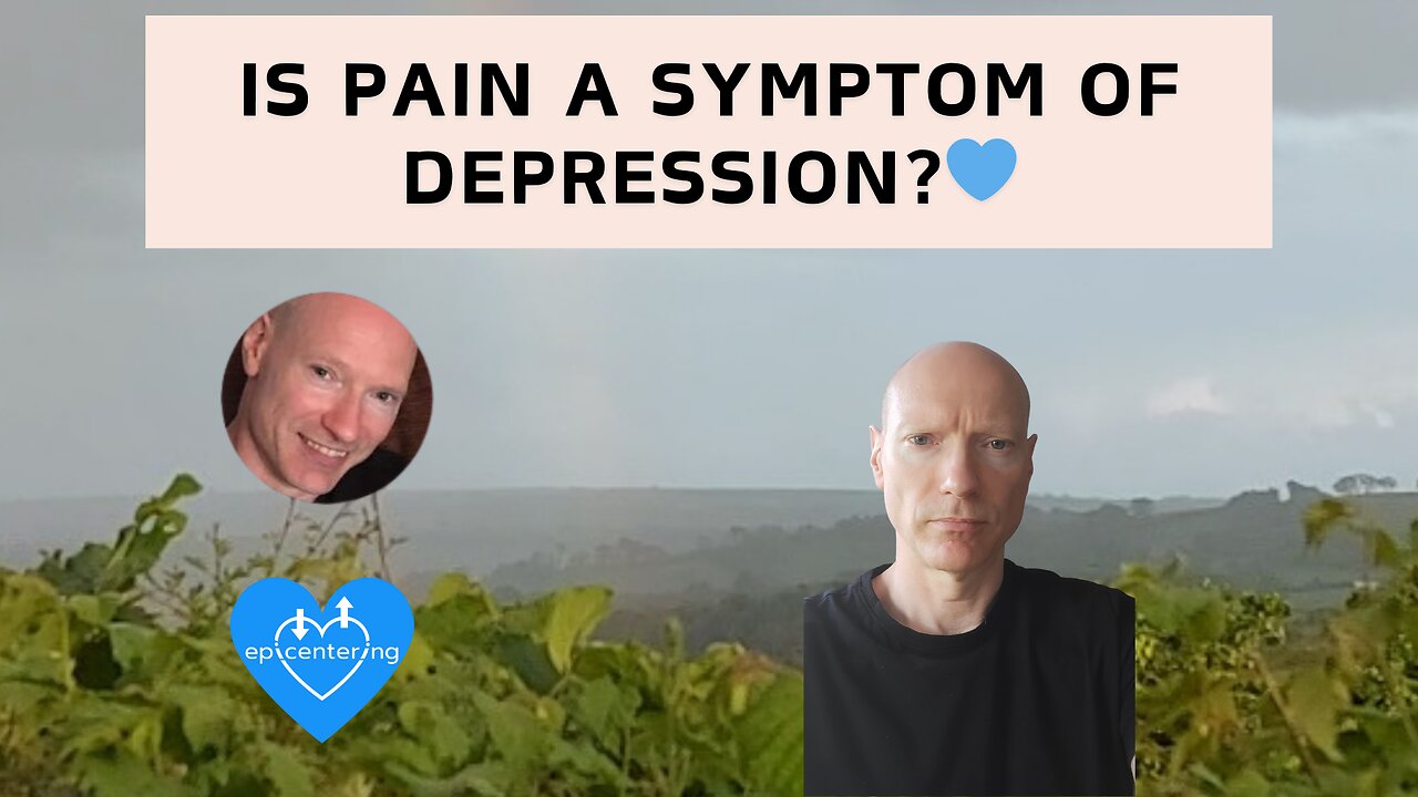 Is Pain A Symptom Of Depression? 💙