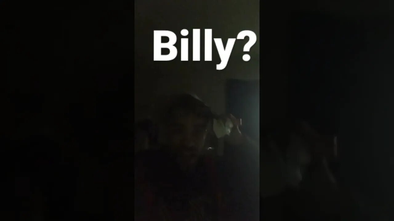Billy?