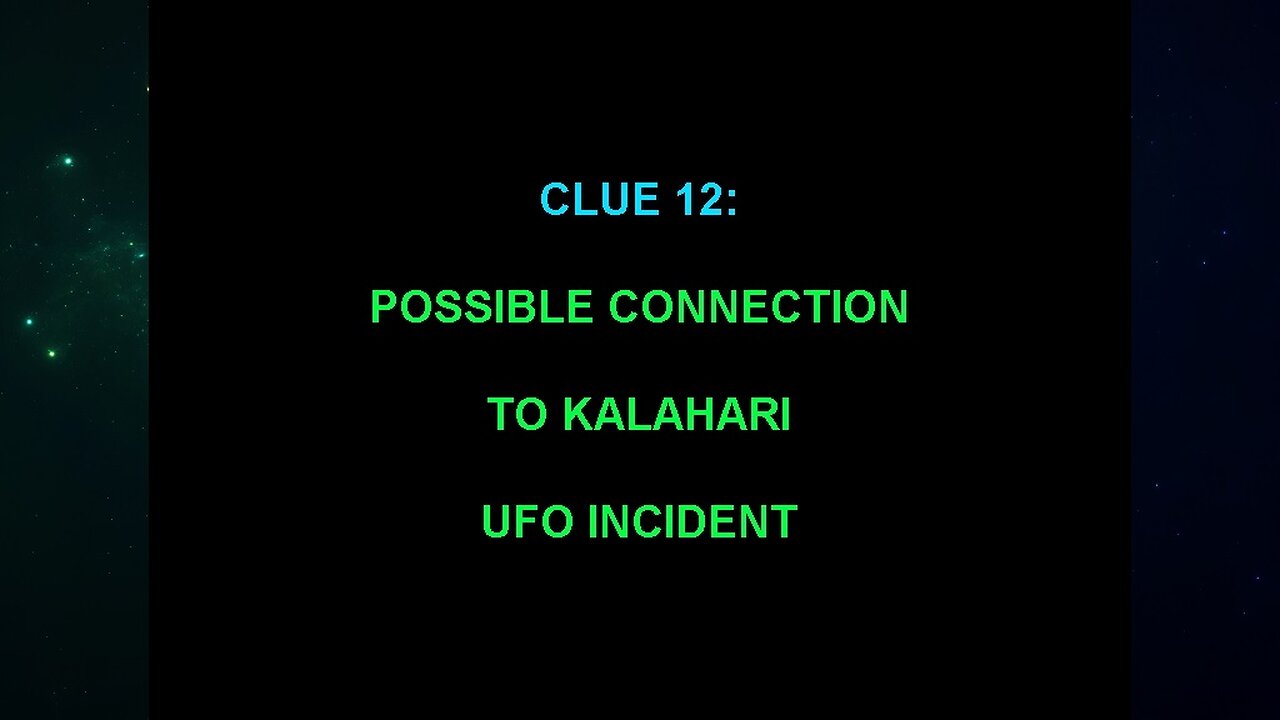 Clue 12 (The "Alien Interview" Video Analysis 2013/2014/2015)