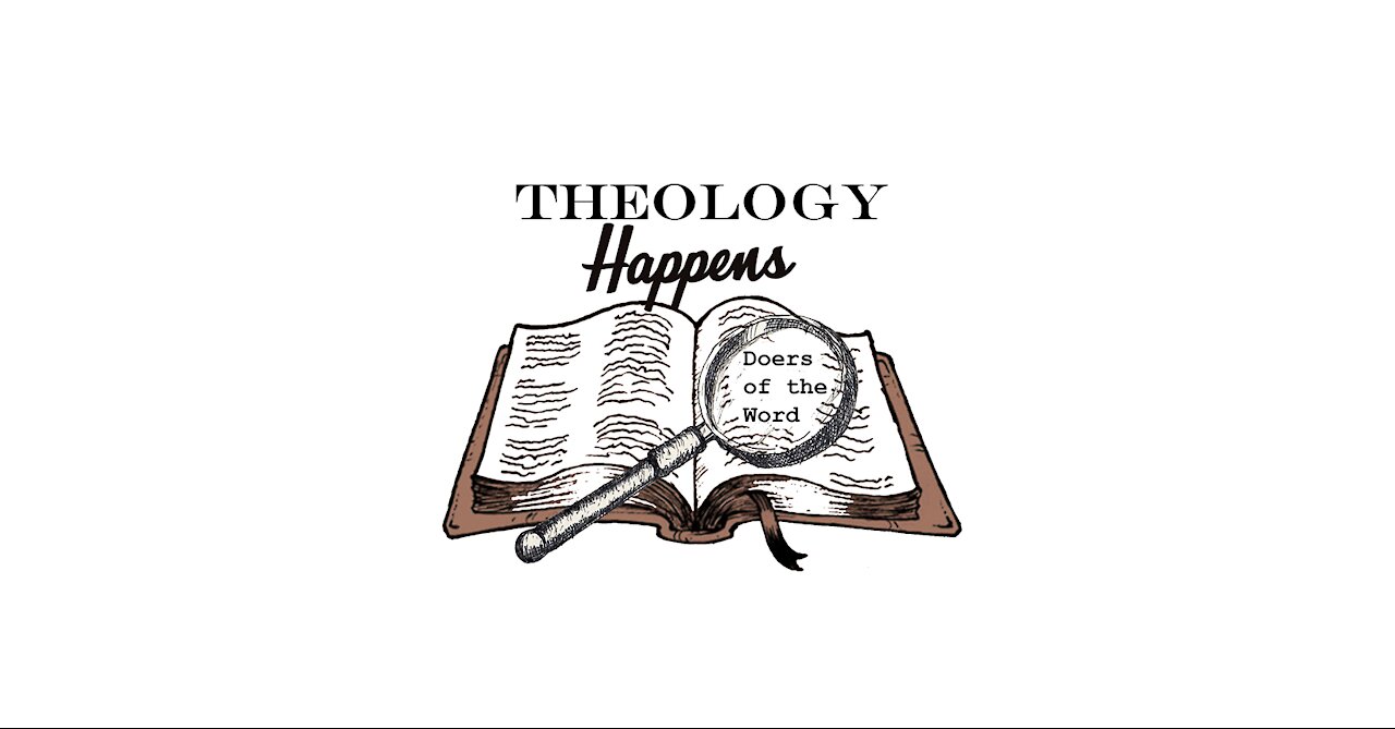 Theology Happens Episode 7: Trinitarian Salvation and Community