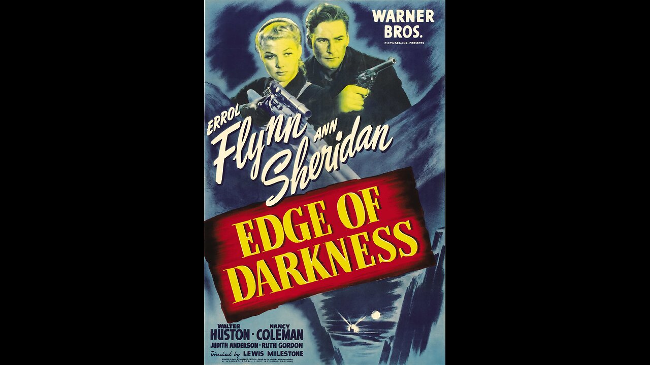 Edge Of Darkness [1943]