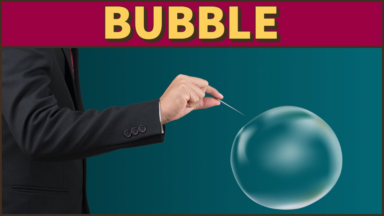 What is a Bubble