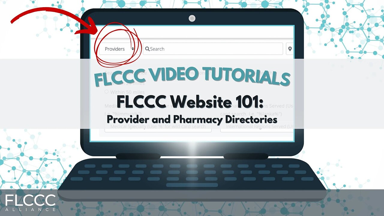 FLCCC Website 101: Provider and Pharmacy Directories - Video Tutorial