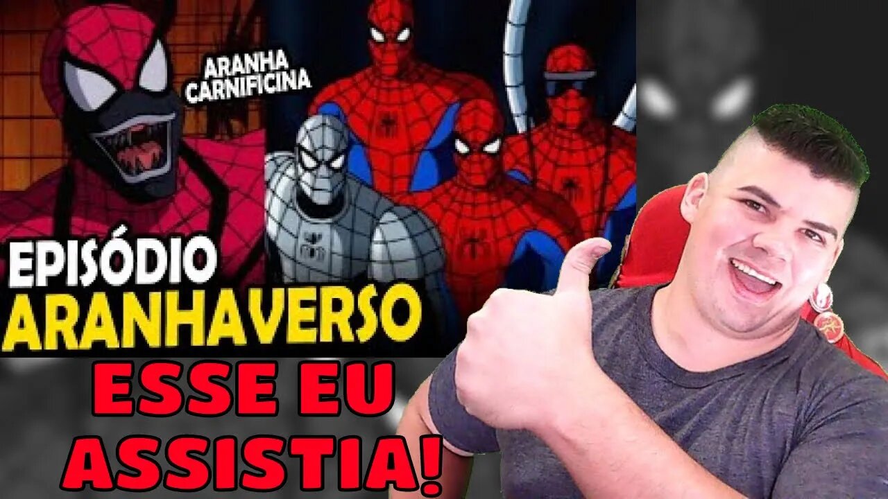 REACT O FINAL DO HOMEM ARANHA dos ANOS 90 - ARANHAVERSO ESPETACULAR - MELHOR DO MUNDO
