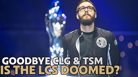 CLG IS DONE IN ALL ESPORTS SCENES and things aren't looking good for TSM aswell...