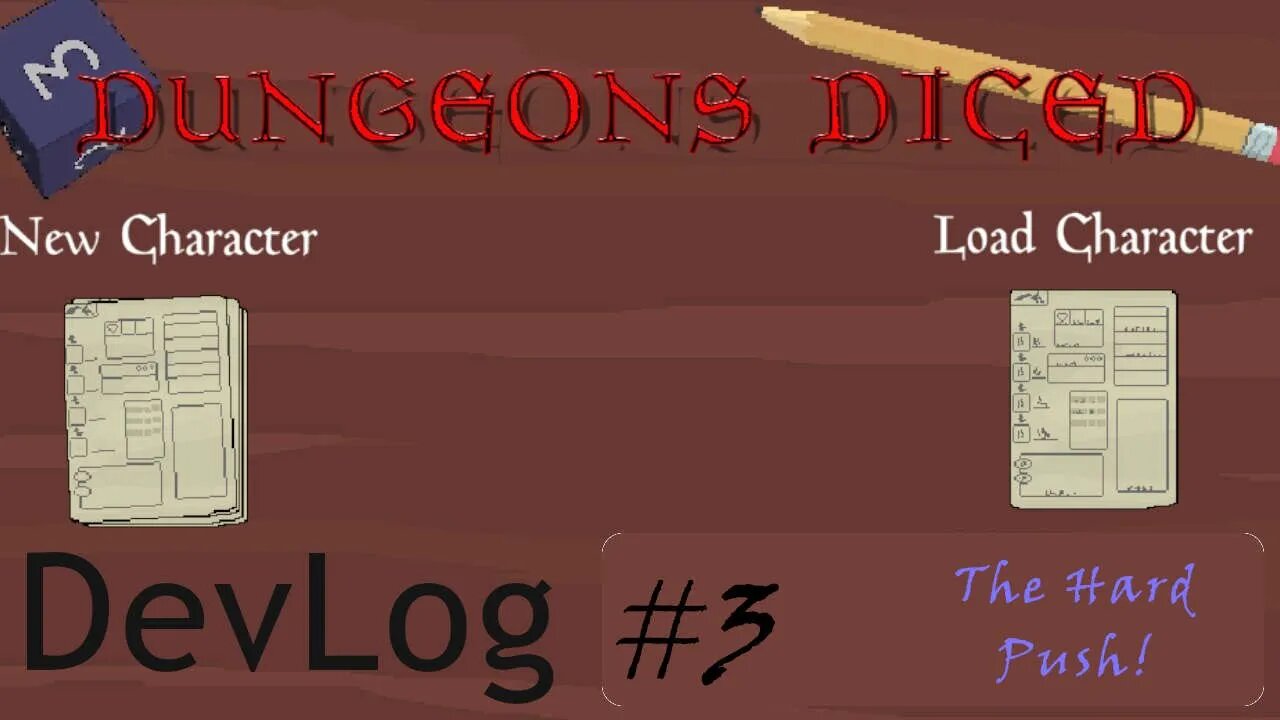 Devlog #3 Dungeons Diced