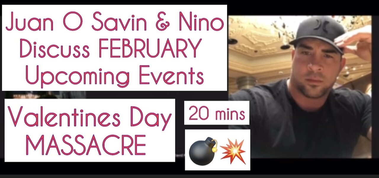 Juan O Savin & Nino Discuss FEBRUARY Upcoming Events 💣💥