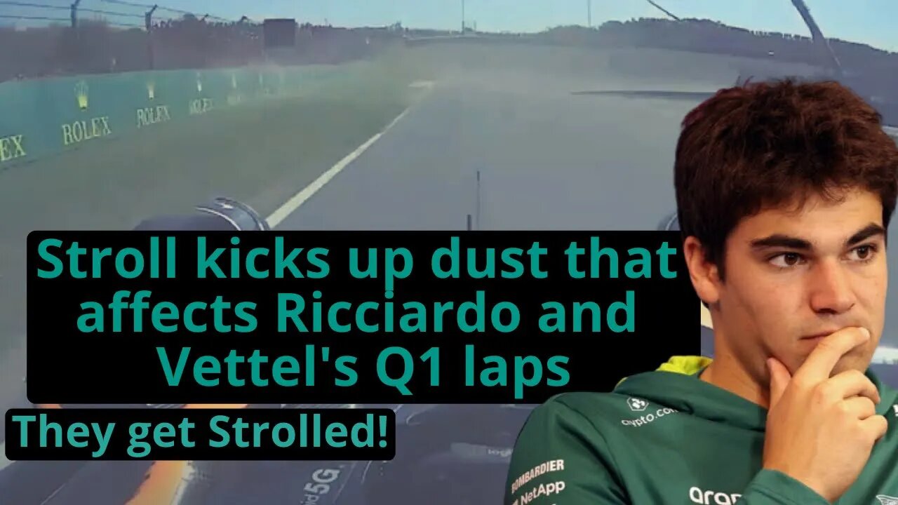 Stroll kicks up dust that affects Ricciardo and Vettel's Q1 laps