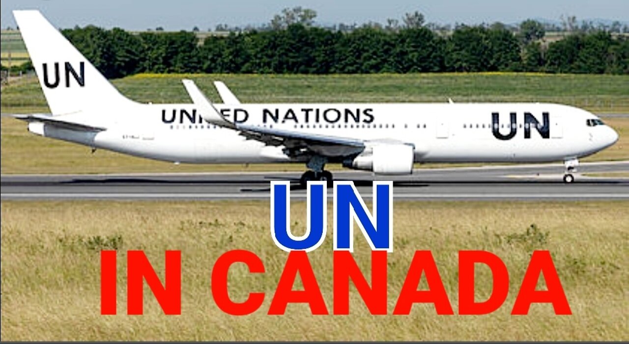 A United Nations Plane Has Been Reported to Be Parked in North Bay, Ontario, Canada