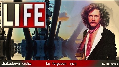 shakedown cruise, jay ferguson