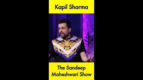 The Kapil Sharma show | Sandeep Maheshwari