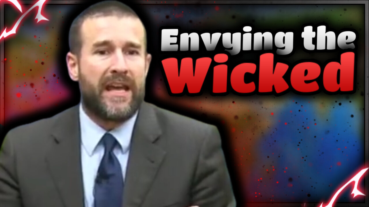 【 Envying the Wicked 】 Pastor Steven Anderson | KJV Baptist Preaching