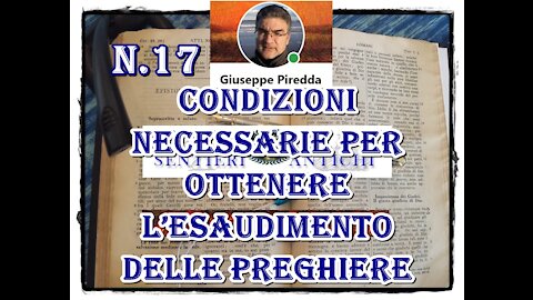 17 Condizioni necessarie per ottenere l’esaudimento delle preghiere