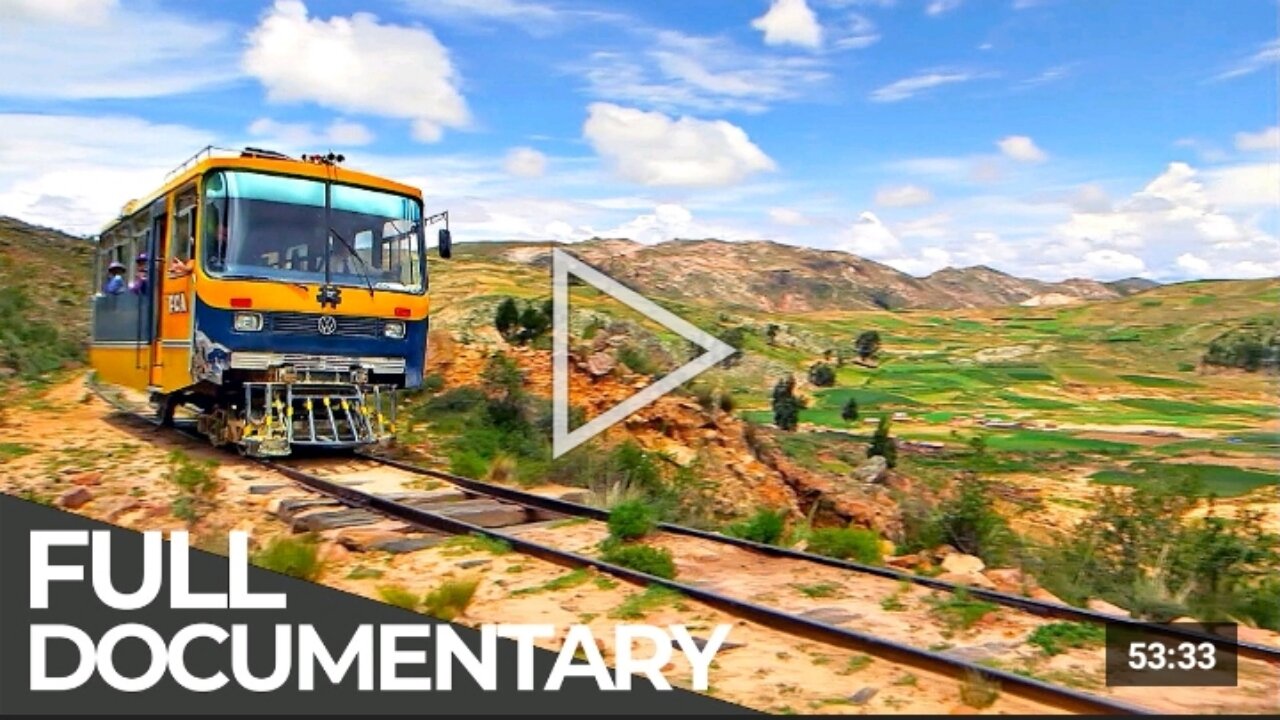 World’s Toughest Train Rides Bolivia Railway to Nowhere _ Documentary