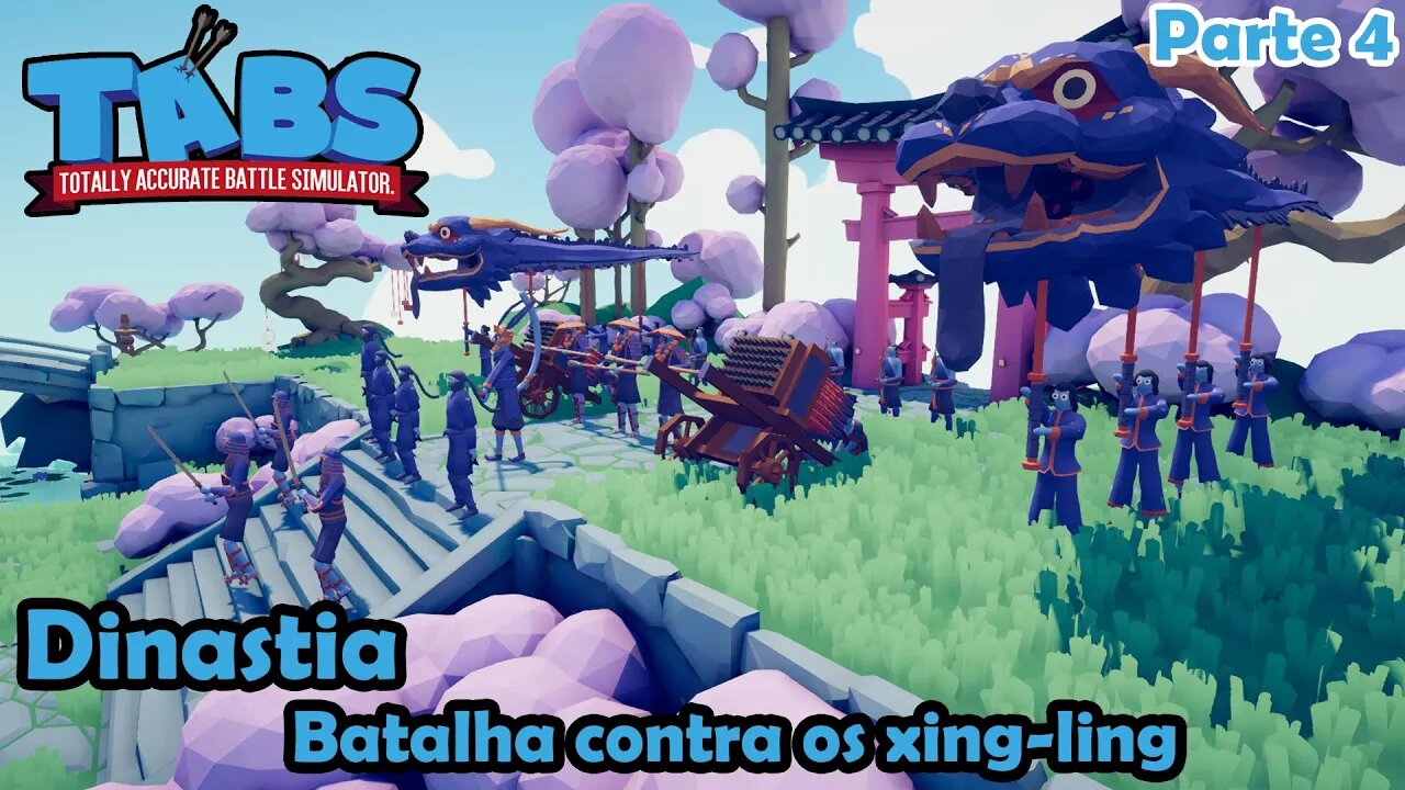 Dinastia Xing Ling - Totally Accurate Battle Simulator (TABS) - Gameplay PT-BR