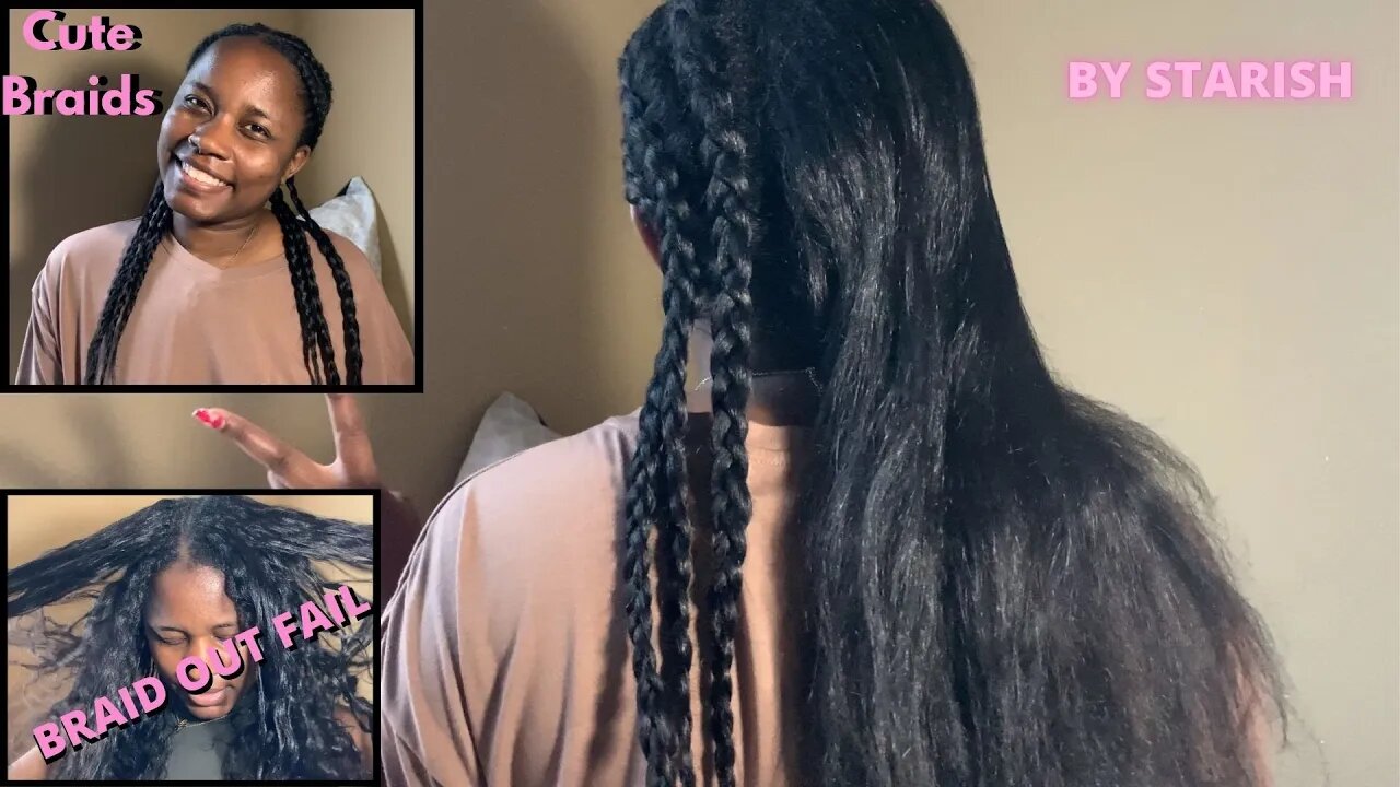 Braid out FAIL on old silk press...Cute Braids Tho..