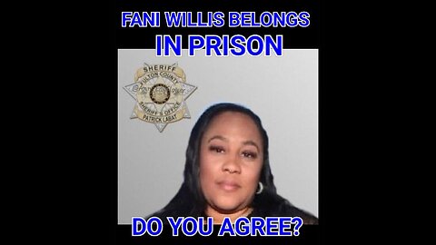 FANI WILLIS WILL EVENTUALLY JOIN PELOSI, CLINTON AND LIZ CHENEY IN PRISON!