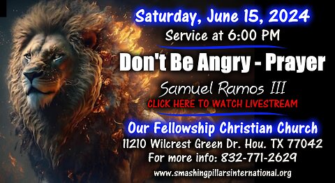 Don't Be Angry - Prophecy & Prayer