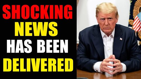 SHOCKING NEWS HAS BEEN DELIVERED- TRUMP NEWS