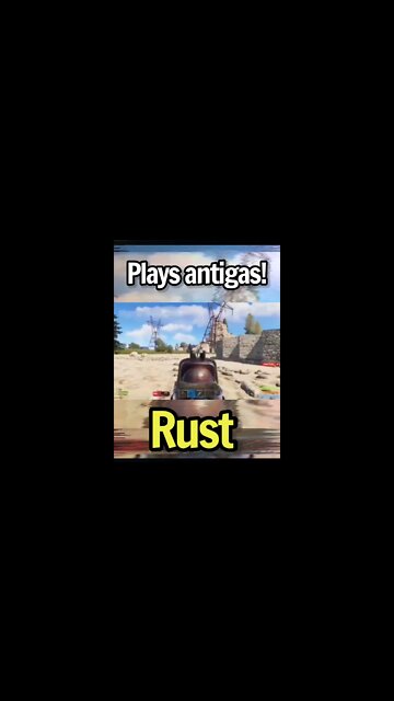 Rust - plays antigas - Full adrenalina #shorts #rust