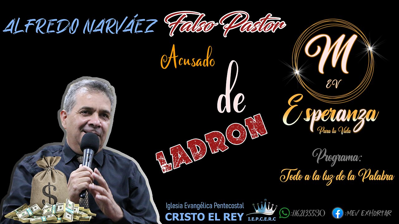 ALFREDO NARVÁEZ FALSO PASTOR MIEMBROS DE UNA IGLESIA LO ACUSAN DE LADRÓN