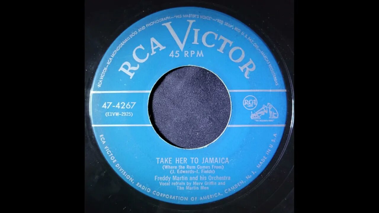 Freddy Martin and His Orchestra, Merv Griffin and the Martin Men – Take Her to Jamaica