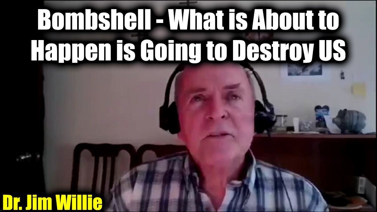 Dr. Jim Willie Bombshell - What Is About To Happen Is Going To Destroy Us