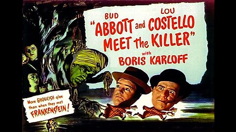 Karloff ABBOTT & COSTELLO MEET THE KILLER 1949 The Boys Get Involved in a Hotel Murder FULL MOVIE