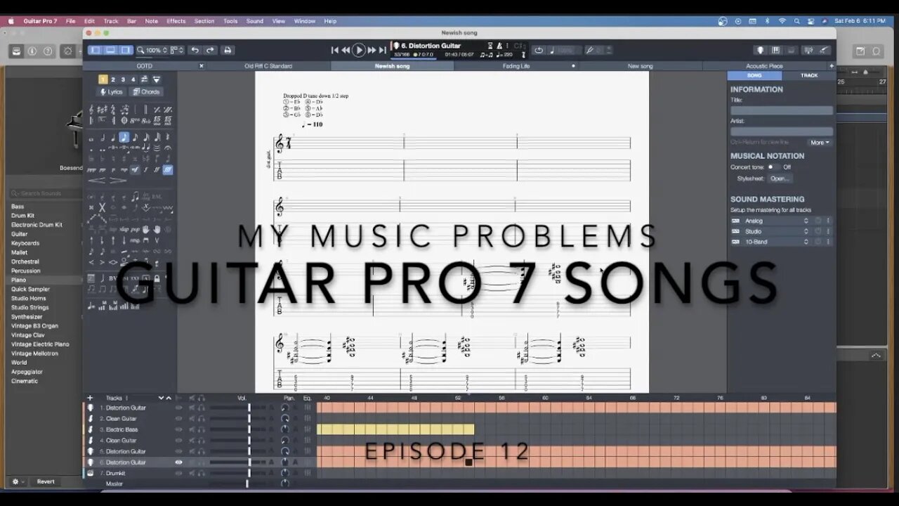 My Music Problems Episode 12: Guitar Pro 7 Songs