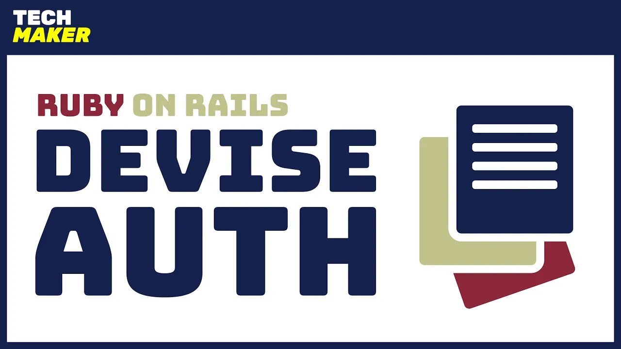 Rails Tutorial | Setting Up Authentication with Devise in Ruby on Rails 6