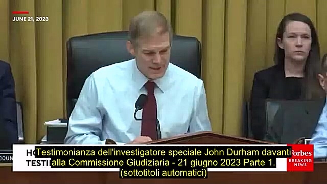 Testimonianza Di John Durham Davanti Alla Commissione Giudiziaria, 21-06-23, Parte 1, Sub Ita