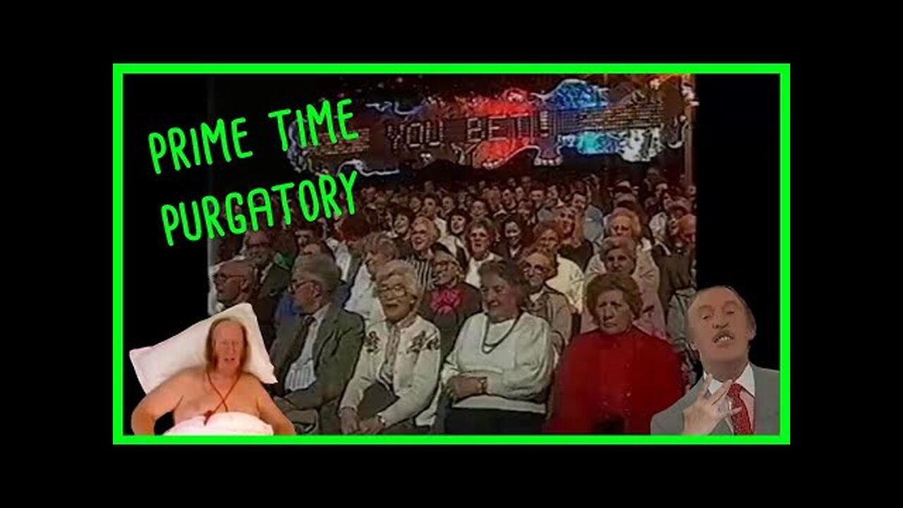 Prime Time Purgatory: You Bet