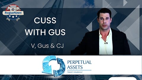 Cuss with Gus - V, Gus & CJ