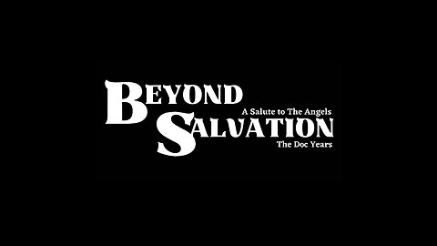 Beyond Salvation Fire Promo