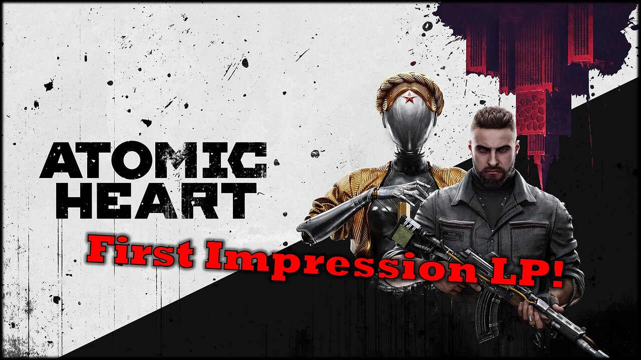 Atomic Heart | Let's Play | VoD