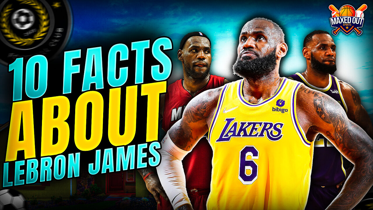 10 Facts About Lebron James