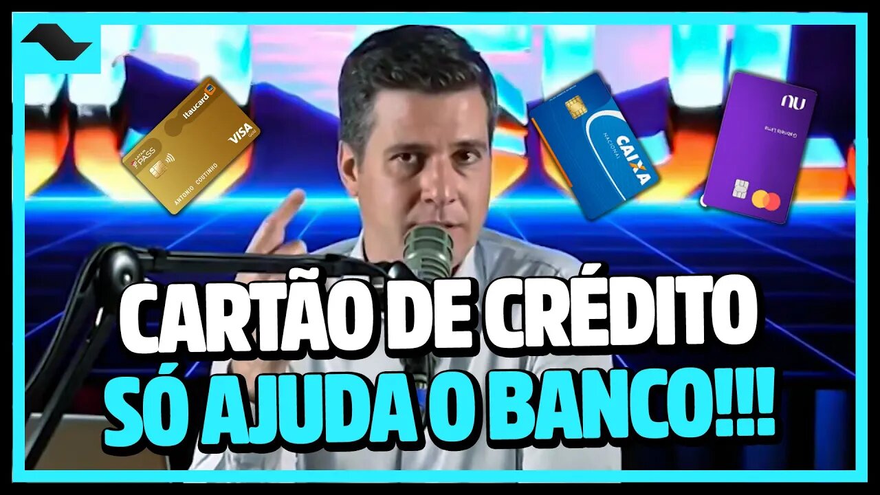 OS PERIGOS DO CARTÃO DE CRÉDITO - CUIDADO!
