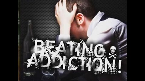 Beating Addiction & Taking Back your life