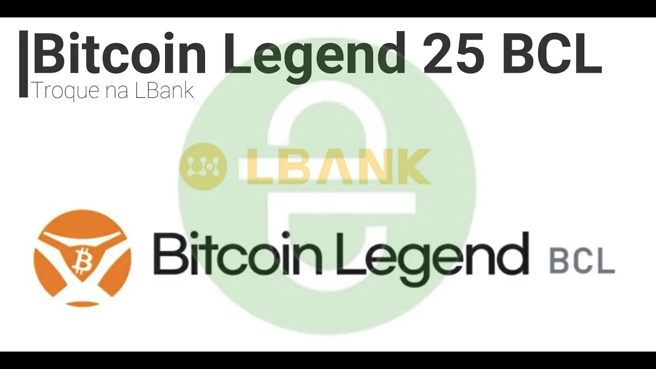 Airdrop - Bitcoin Legend - 25 BCL por amigo - Troca na LBANK - Final 14/04/2022